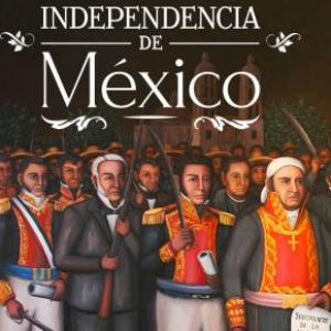 LA INDEPENDENCIA DE MEXICO