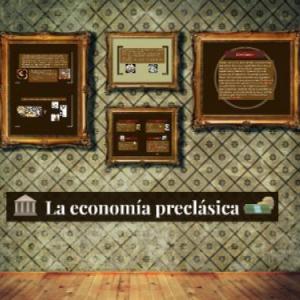 Economía Preclásica