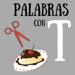 PALABRAS CON T