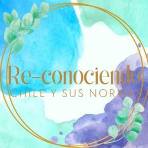 Re- Conociendo Chile y sus normas