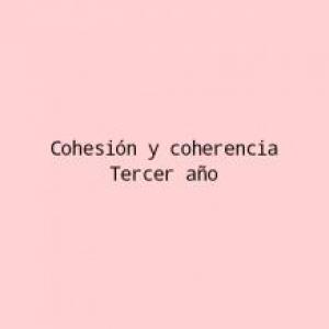 Coherencia y cohesión