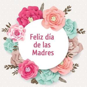 Dia de las Madres