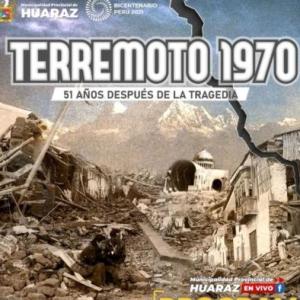 TERREMOTO DE HUARAZ PERU 1970