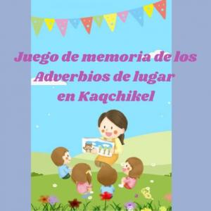 Adverbios de lugar en Kaqchikel
