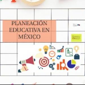 Conozcamos más de la planeación educativa