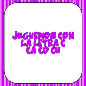 Imagen de portada del videojuego educativo: Juguemos con ca co cu, de la temática Lengua