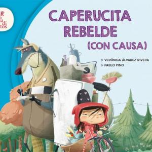 Imagen de portada del videojuego educativo: Caperucita Rebelde con Causa, de la temática Artes