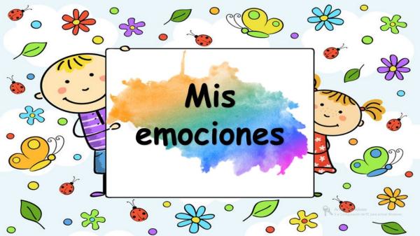 MIS EMOCIONES Y LAS DE OTROS
