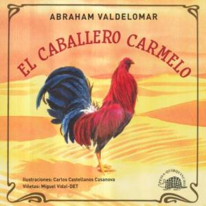 EL CABALLERO CARMELO