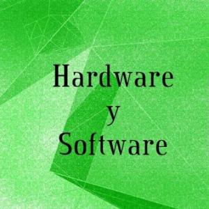 Hardware y Software