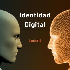 Equipo 18 - Identidad Digital