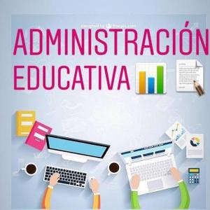 Administración Educativa 