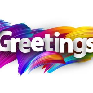 Greetings