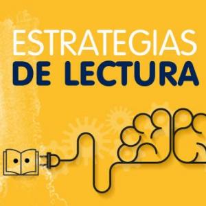 ESTRATEGIAS DE LECTURA 