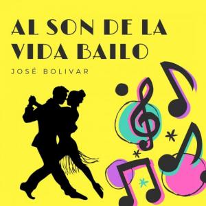 Al son de la vida bailo