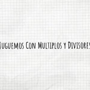 ¡Trivia Multiplos y Divisores!