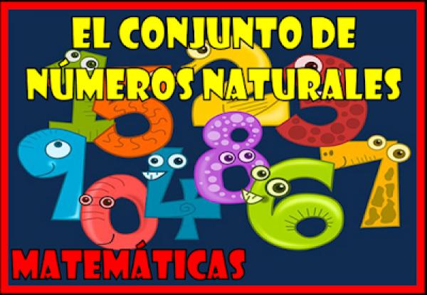 El conjunto de los números naturales