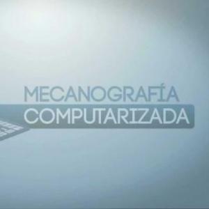 LA MECANOGRAFÍA COMPUTARIZADA