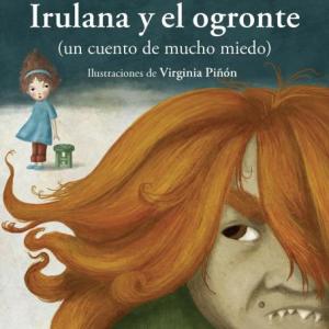 Imagen de portada del videojuego educativo: Irulana y el ogronte ~ practicamos para la prueba, de la temática Literatura
