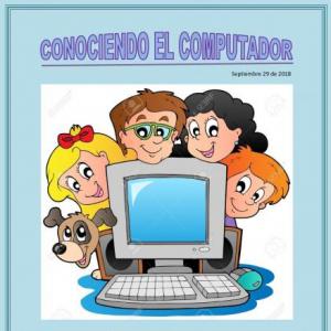 CONOCIENDO LA COMPUTADORA Y SUS PARTES