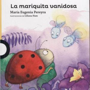 Cuento: La mariquita vanidosa