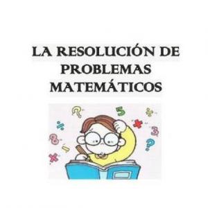 RESOLUCIÓN DE PROBLEMAS MATEMÁTICOS