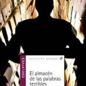 El Almacén De Las Palabras Terribles
