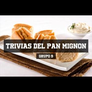 La trivia del pan Mignon
