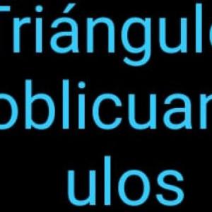 Triángulos Oblicuángulos