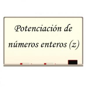 Potenciación de números enteros
