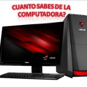 Cuanto sabes de la computadora?