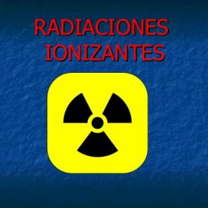 RIESGO RADIACIONES IONIZANTE