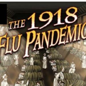 The 1918 Flu Pandemic - Comic - chapter 1