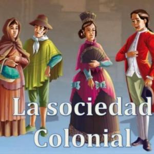 SOCIEDAD COLONIAL Y DERECHOS DE LOS PUEBLOS 