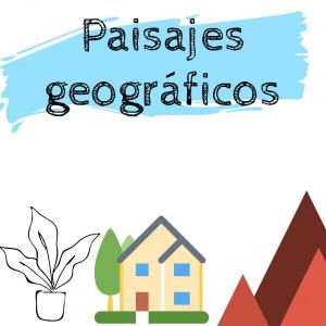 RECONOCE LOS TIPOS DE PAISAJES