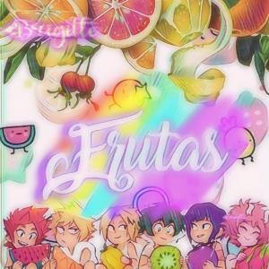 ~Frutas Deliciosas~
