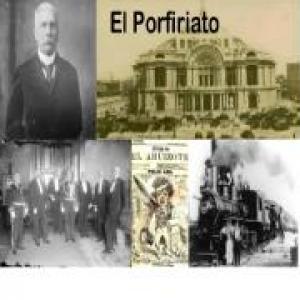 El Porfiriato 1877-1911