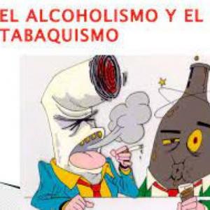 El Tabaquismos y el Alcoholismo