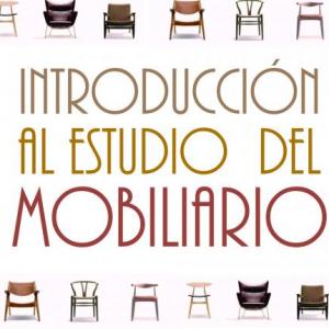 INTRODUCCIÓN AL ESTUDIO DEL MOBILIARIO - JUEGO 3