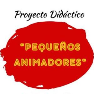 PEQUEÑOS ANIMADORES