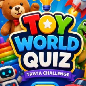 Toy World Quiz