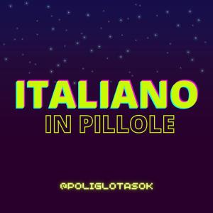 Italiano in Pillole
