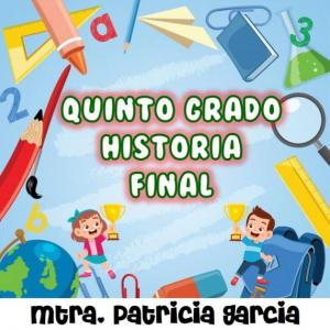 Imagen de portada del videojuego educativo: Trivia de Historia. Final.  Quinto Grado, de la temática Historia