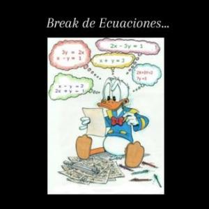 Break de Ecuaciones...