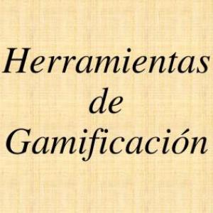 Herramientas de la Gamificación