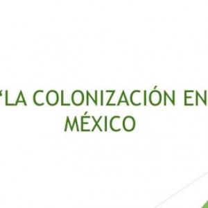 colonizacion en mexico 5