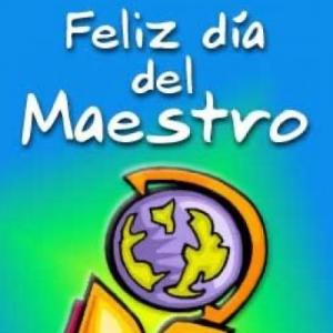 DÍA DEL MAESTRO