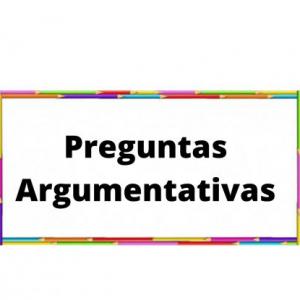 preguntas argumentativas