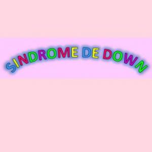 SINDROME DE DOWN