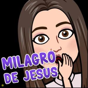 MILAGRO DE JESUÚS